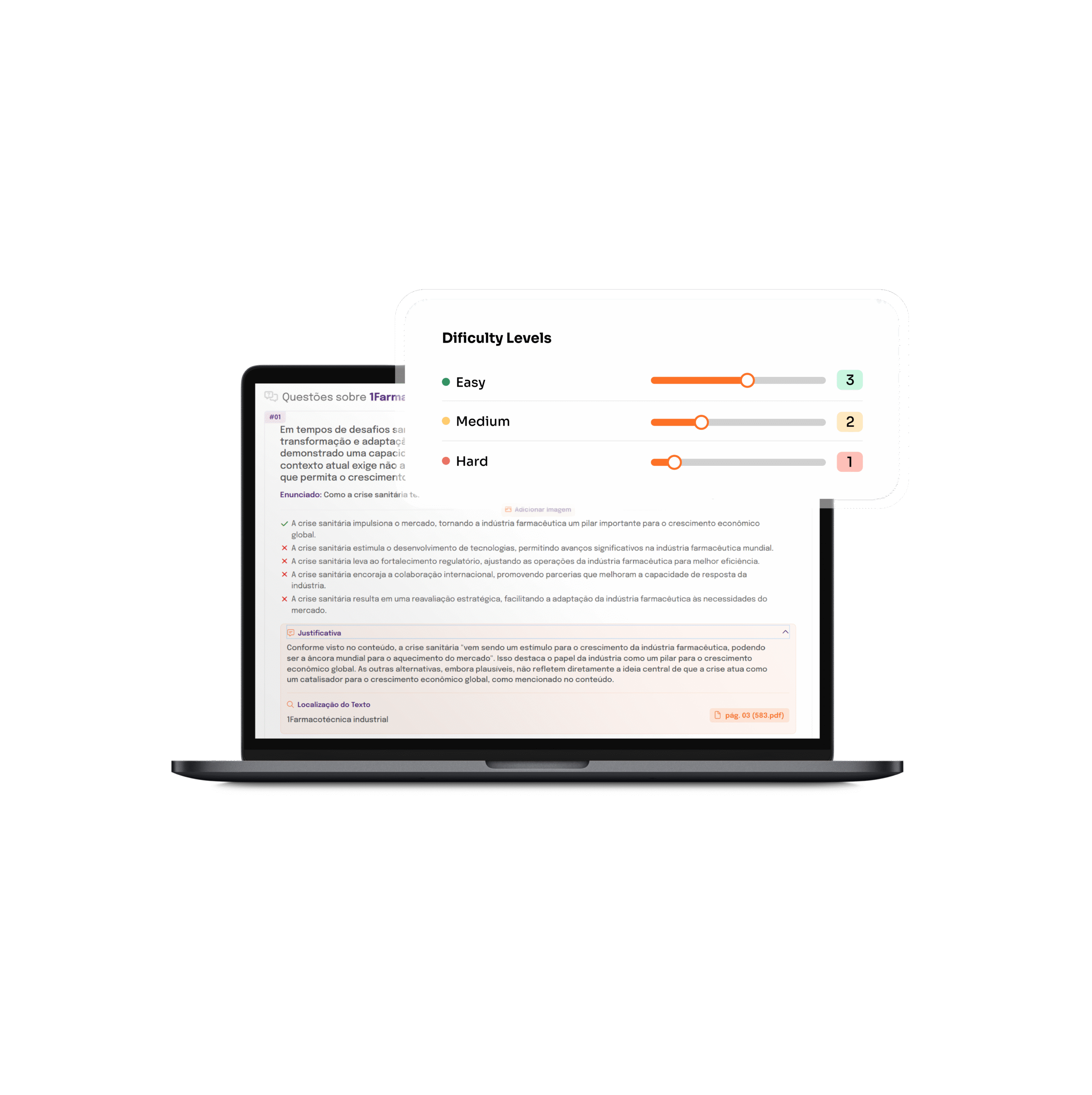 The questions generated are fully editable, giving the user complete control over the construction of the assessments. They are always aligned with your material and indicate the exact location of the content within the provided material.